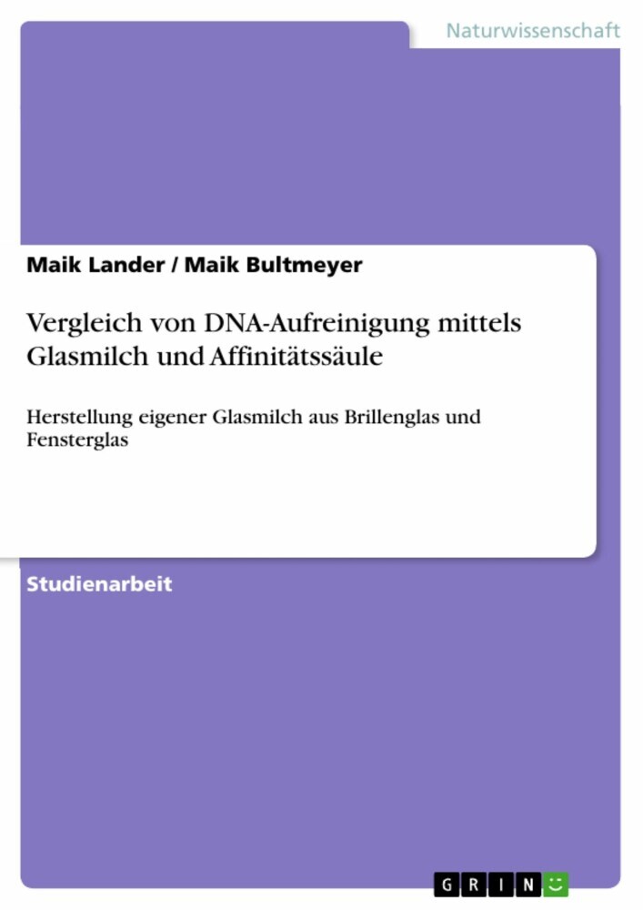 Vergleich von DNA-Aufreinigung mittels Glasmilch und Affinitätssäule main product photo