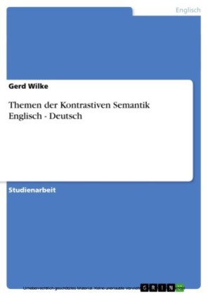 Themen der Kontrastiven Semantik Englisch - Deutsch