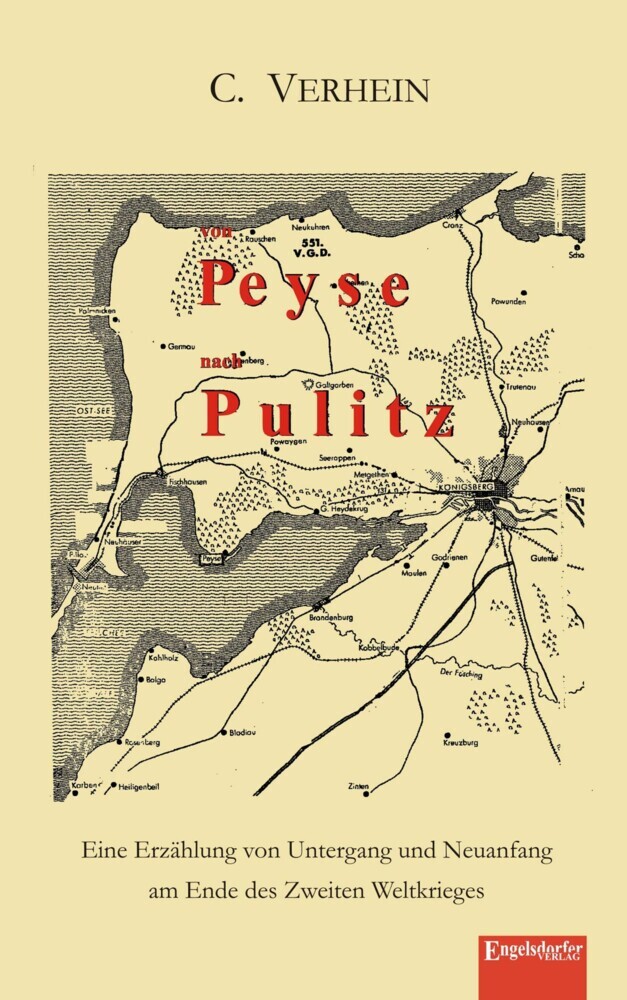 Von Peyse nach Pulitz. Eine Erzählung von Untergang und Neuanfang am Ende des Zweiten Weltkrieges main product photo