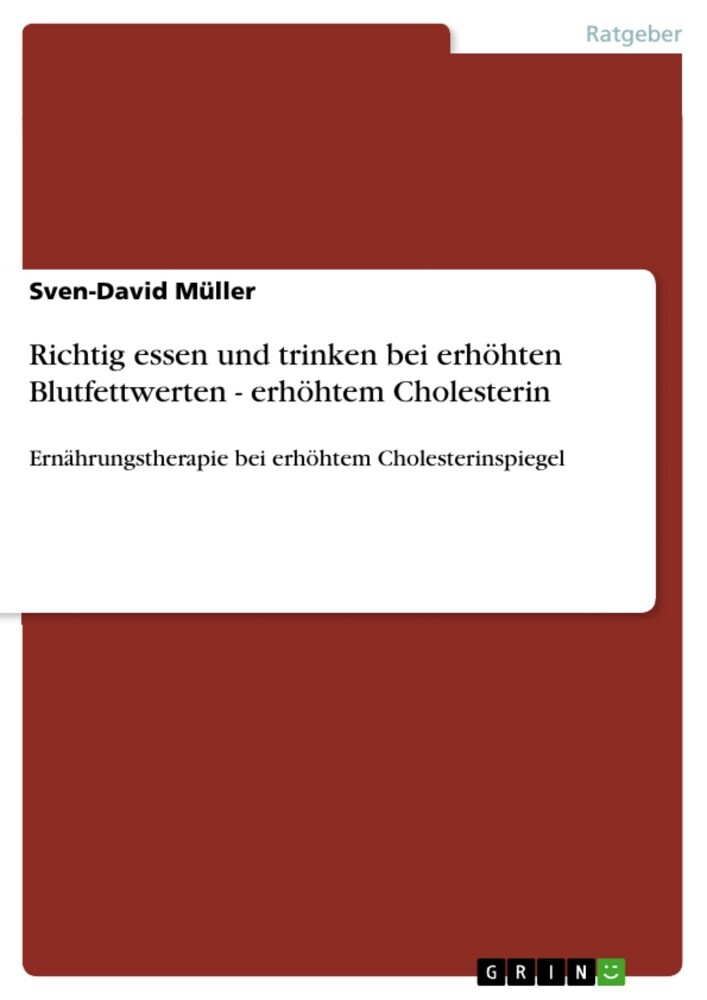 Richtig essen und trinken bei erhöhten Blutfettwerten - erhöhtem Cholesterin main product photo