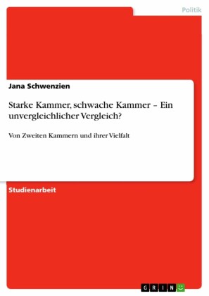 Starke Kammer, schwache Kammer - Ein unvergleichlicher Vergleich?