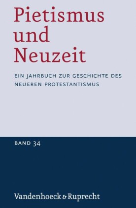 Pietismus und Neuzeit Band 34 - 2008