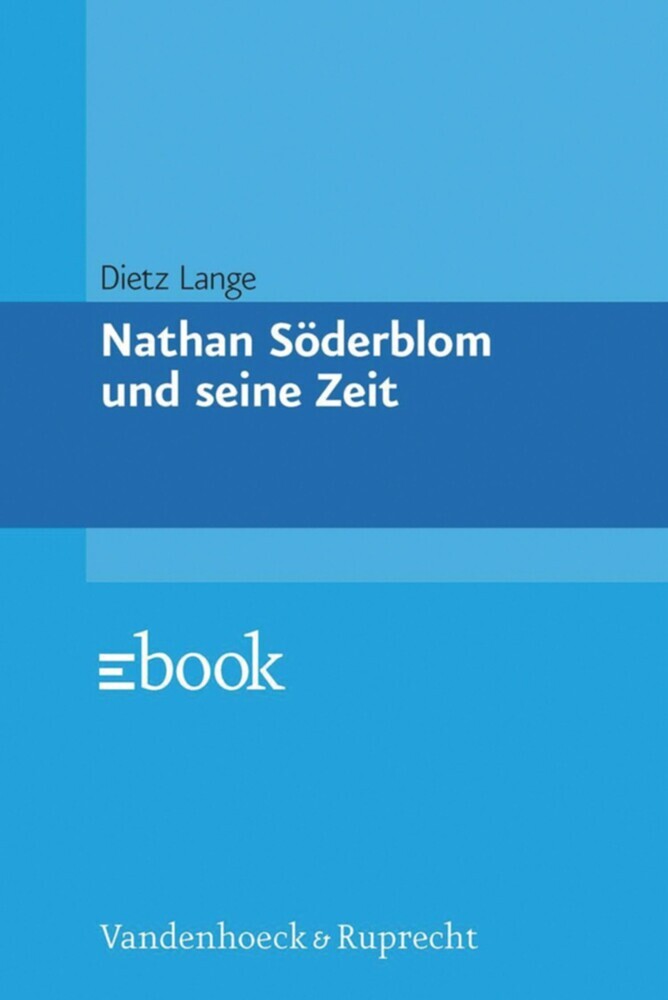 Nathan Söderblom und seine Zeit main product photo