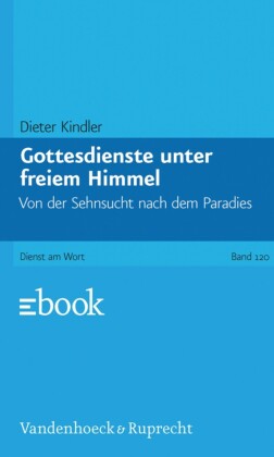 Gottesdienste unter freiem Himmel