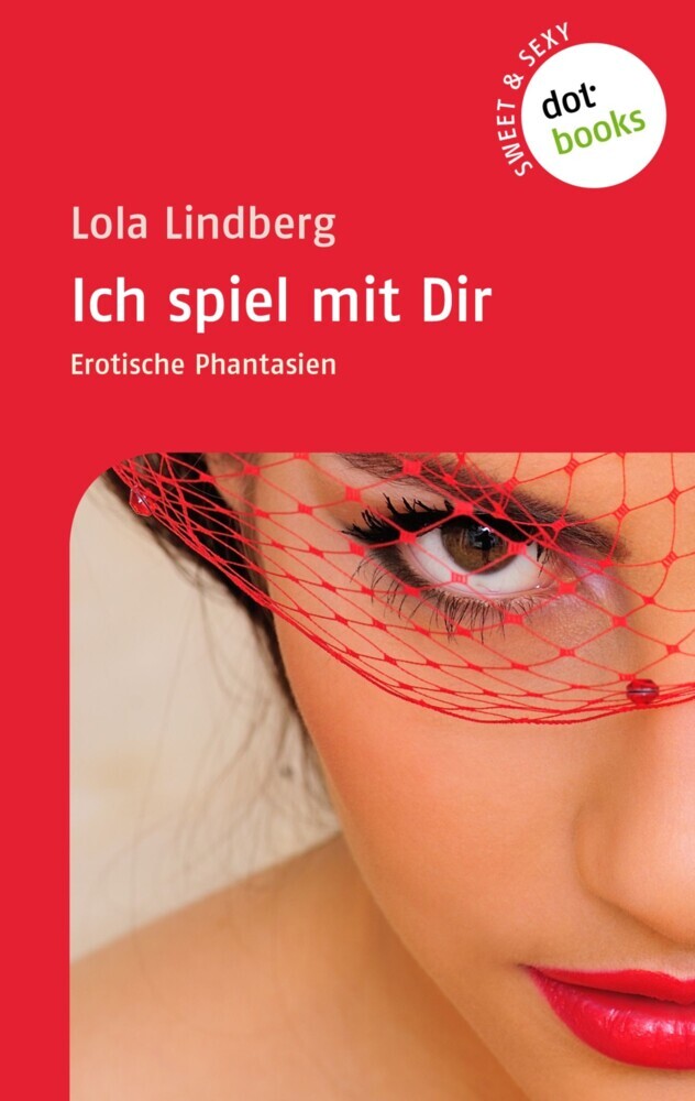 Sweet & Sexy - Band 1: Ich spiel mit Dir main product photo