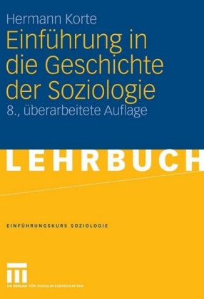 Einführung in die Geschichte der Soziologie