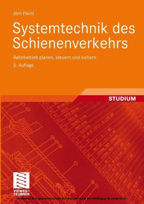 Systemtechnik des Schienenverkehrs