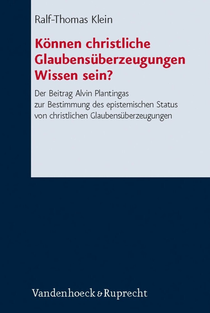 Können christliche Glaubensüberzeugungen Wissen sein? main product photo