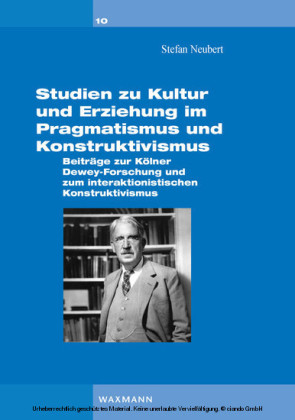 Studien zu Kultur und Erziehung im Pragmatismus und Konstruktivismus.
