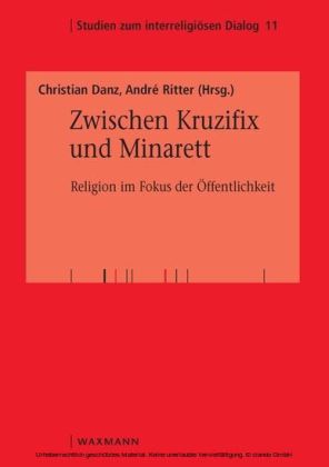 Zwischen Kruzifix und Minarett