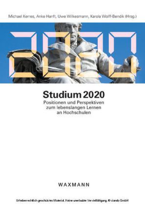 Studium 2020. Positionen und Perspektiven zum lebenslangen Lernen an Hochschulen main product photo