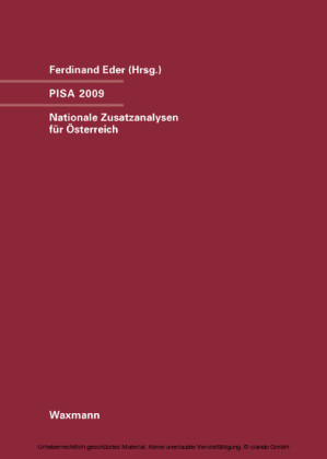 PISA 2009. Nationale Zusatzanalysen für Österreich