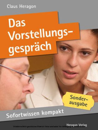 Sofortwissen kompakt: Das Vorstellungsgespräch