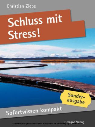 Sofortwissen kompakt: Schluss mit Stress!