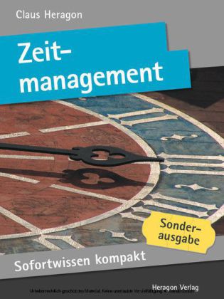 Sofortwissen kompakt: Zeitmanagement
