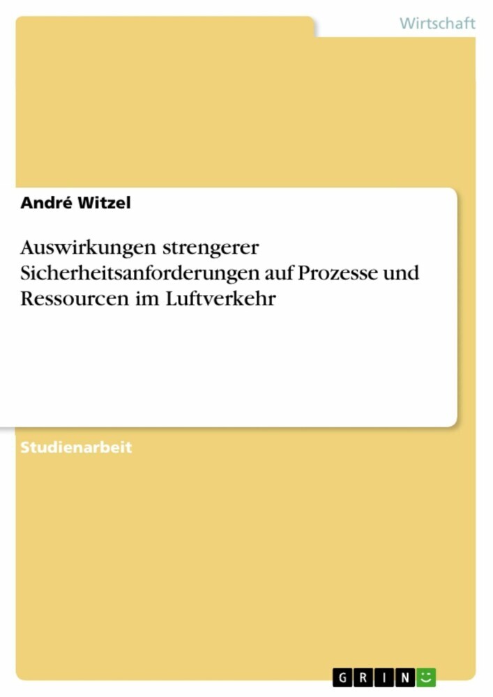 Auswirkungen strengerer Sicherheitsanforderungen auf Prozesse und Ressourcen im Luftverkehr main product photo
