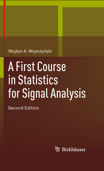 A First Course in Statistics for Signal Analysis main product photo