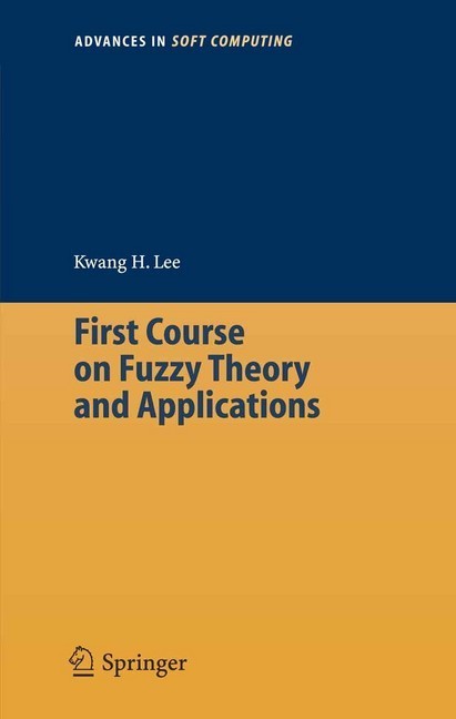 First Course on Fuzzy Theory and Applications main product photo