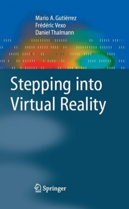 Stepping into Virtual Reality
