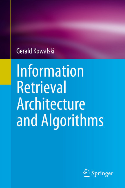 Information Retrieval Architecture and Algorithms main product photo