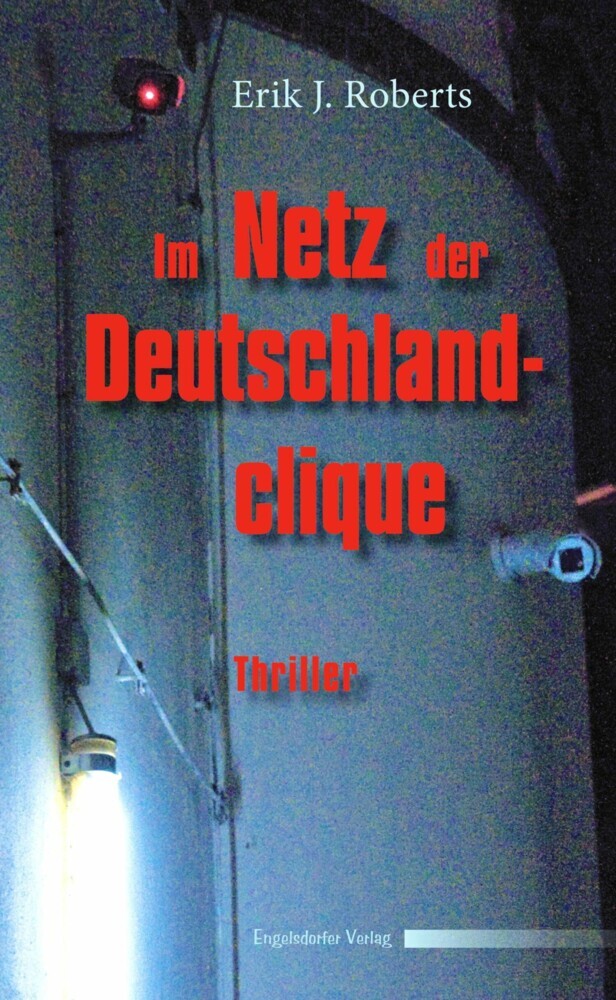 Im Netz der Deutschlandclique. Politthriller main product photo
