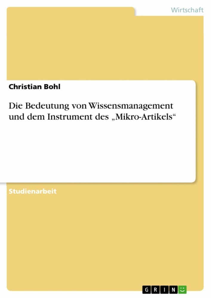 Die Bedeutung von Wissensmanagement und dem Instrument des 'Mikro-Artikels' main product photo
