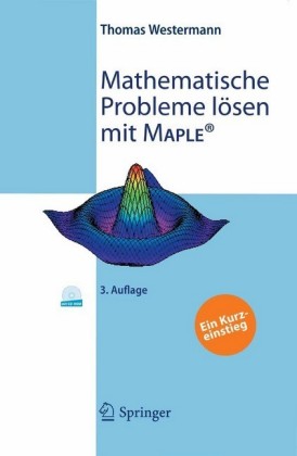 Mathematische Probleme lösen mit Maple