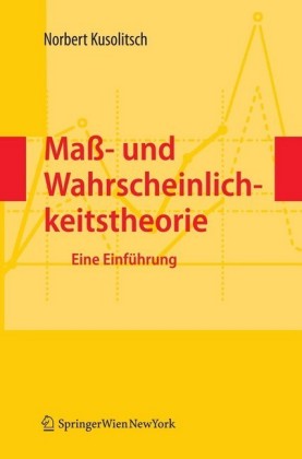 Maß- und Wahrscheinlichkeitstheorie