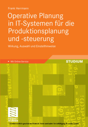 Operative Planung in IT-Systemen für die Produktionsplanung und -steuerung