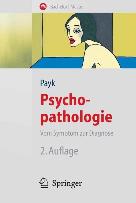 Psychopathologie. Vom Symptom zur Diagnose main product photo