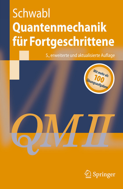 Quantenmechanik für Fortgeschrittene (QM II) main product photo