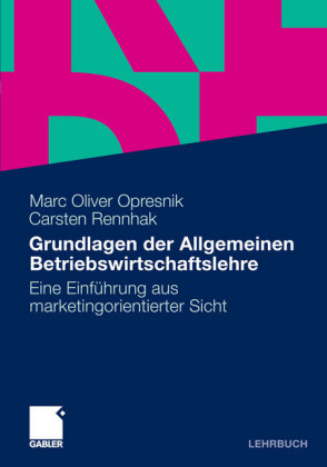 Grundlagen der Allgemeinen Betriebswirtschaftslehre