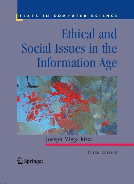 Ethical and Social Issues in the Information Age main product photo