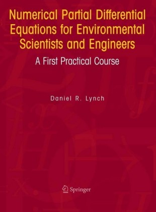 Numerical Partial Differential Equations for Environmental Scientists and Engineers