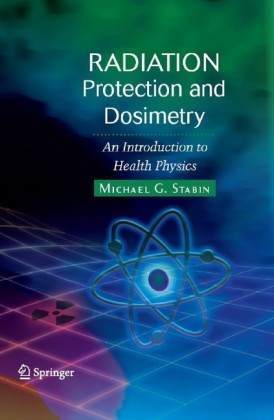 Radiation Protection and Dosimetry