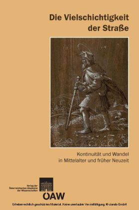 Die Vielschichtigkeit der Strasse