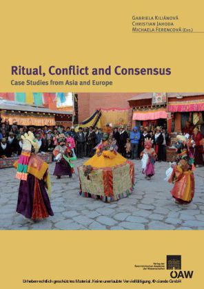 Ritual, Conflict and Consensus