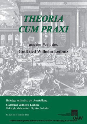 Theora cum praxi. Aus der Welt des Gottfried Wilhelm Leibniz main product photo