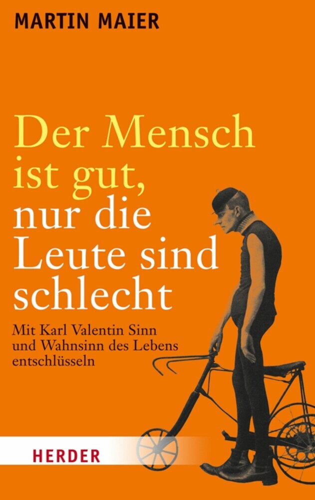 Der Mensch ist gut, nur die Leute sind schlecht main product photo