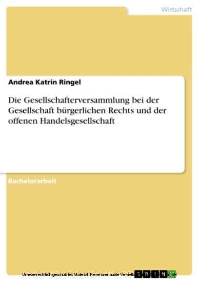 Die Gesellschafterversammlung bei der Gesellschaft bürgerlichen Rechts und der offenen Handelsgesellschaft main product photo
