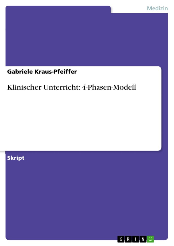 Klinischer Unterricht: 4-Phasen-Modell main product photo