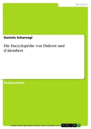 Die Encyclopédie von Diderot und d'Alembert