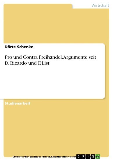 Pro und Contra Freihandel. Argumente seit D. Ricardo und F. List main product photo