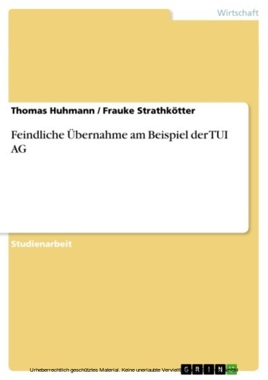 Feindliche Übernahme am Beispiel der TUI AG main product photo