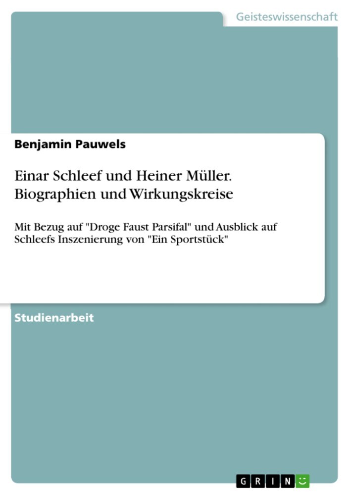 Einar Schleef und Heiner Müller. Biographien und Wirkungskreise main product photo