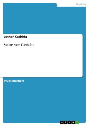 Satire vor Gericht
