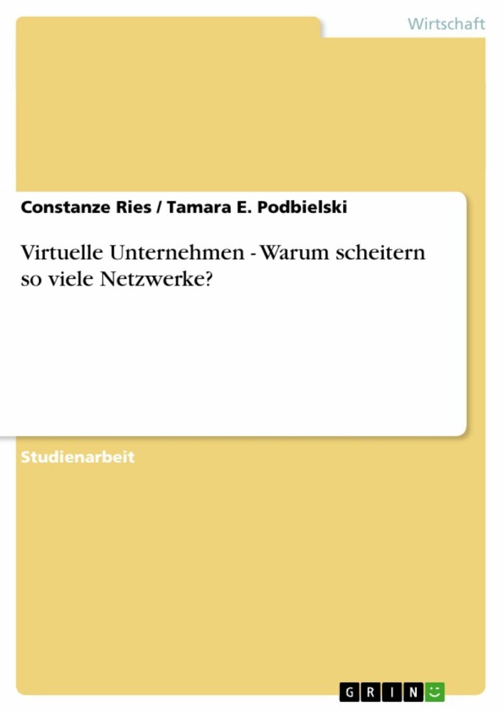 Virtuelle Unternehmen - Warum scheitern so viele Netzwerke? main product photo