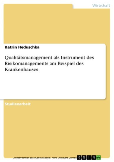 Qualitätsmanagement als Instrument des Risikomanagements am Beispiel des Krankenhauses main product photo