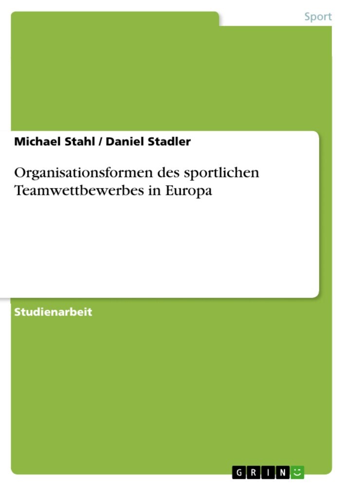 Organisationsformen des sportlichen Teamwettbewerbes in Europa main product photo