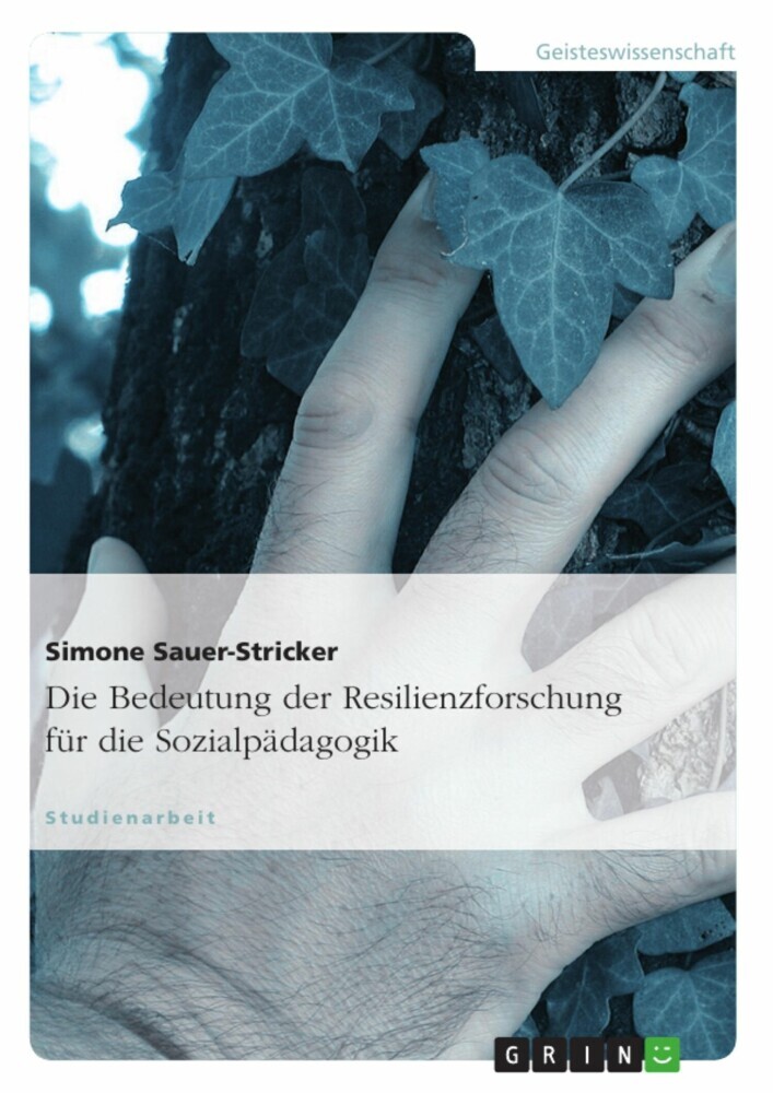 Die Bedeutung der Resilienzforschung für die Sozialpädagogik main product photo